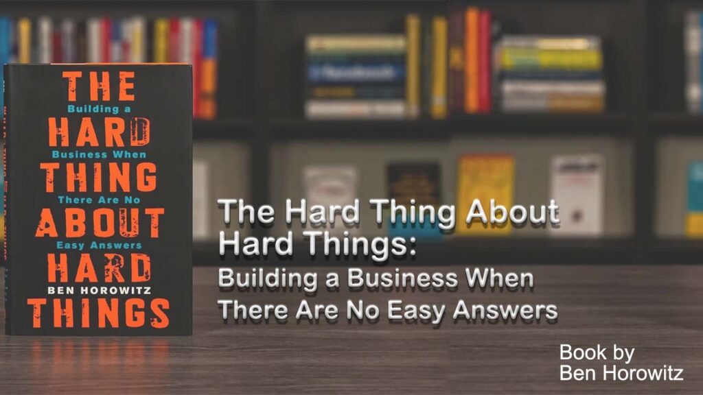 The Hard Thing About Hard Things 3