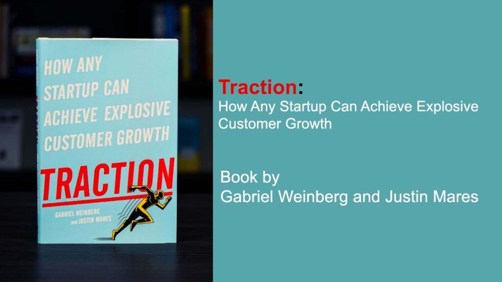 Traction Book by Gabriel Weinberg and Justin Mares 7