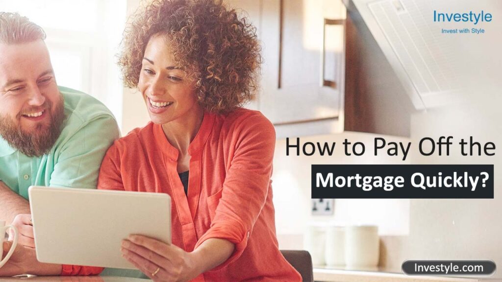 How-To-Pay-Off-The-Mortgage-Quickly-Investyle