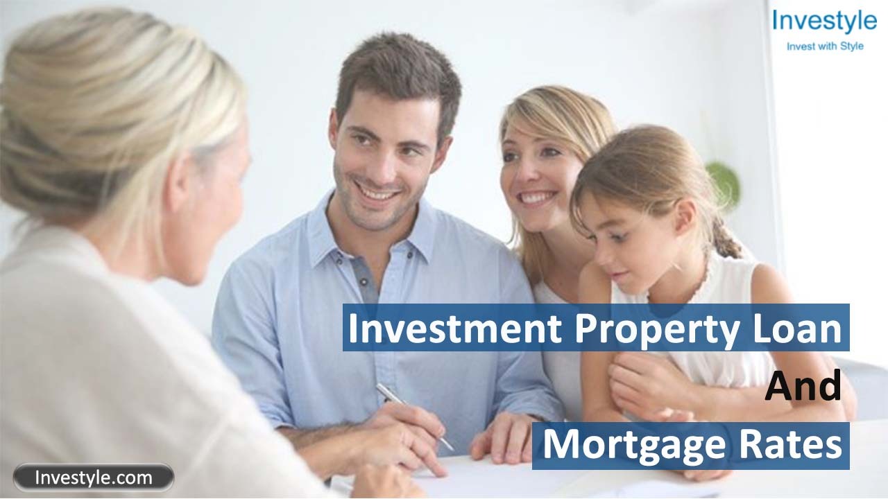 Investment Property Loan And Mortgage Rates Investyle