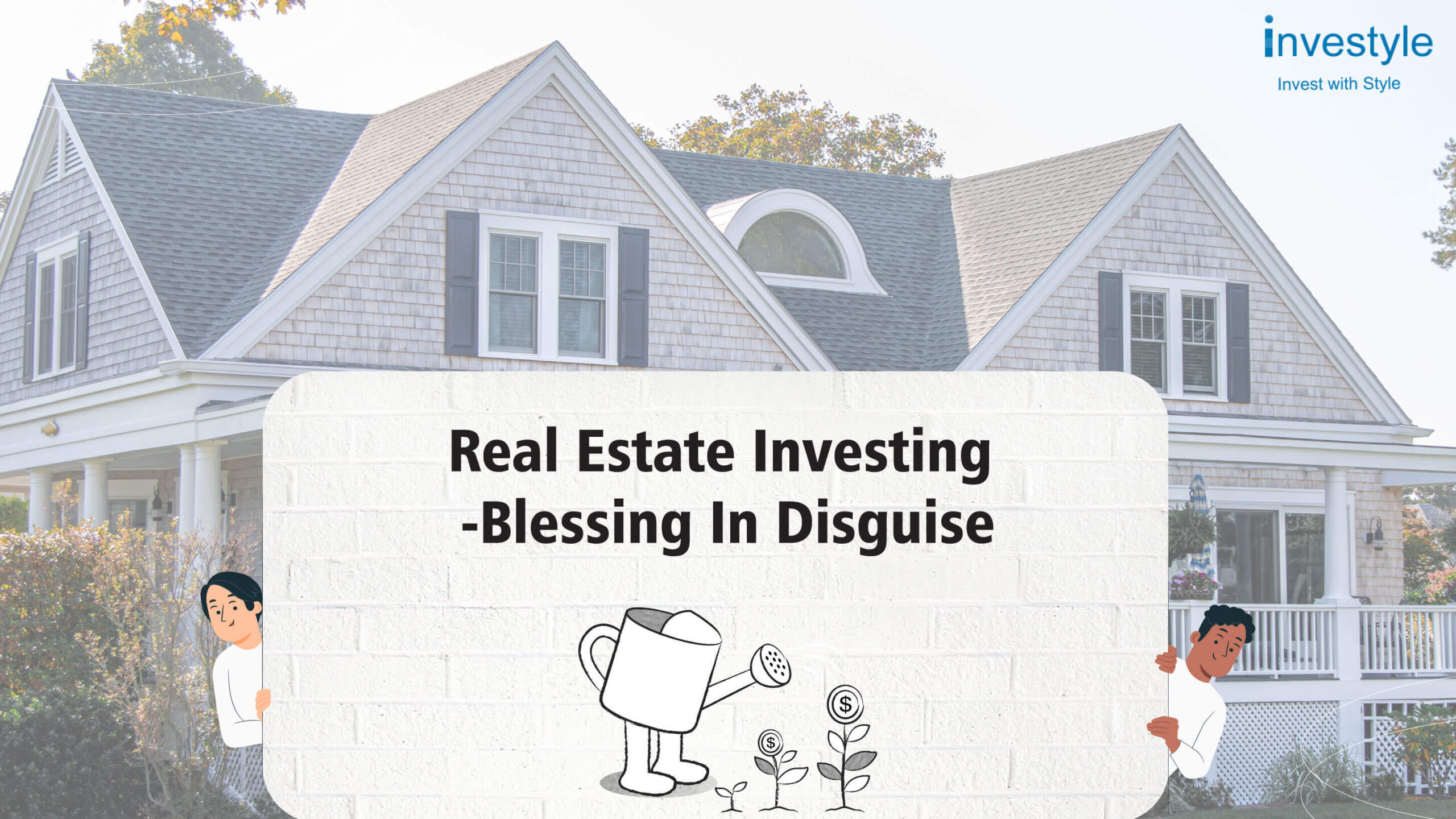 Real estate investing blessing in disguise