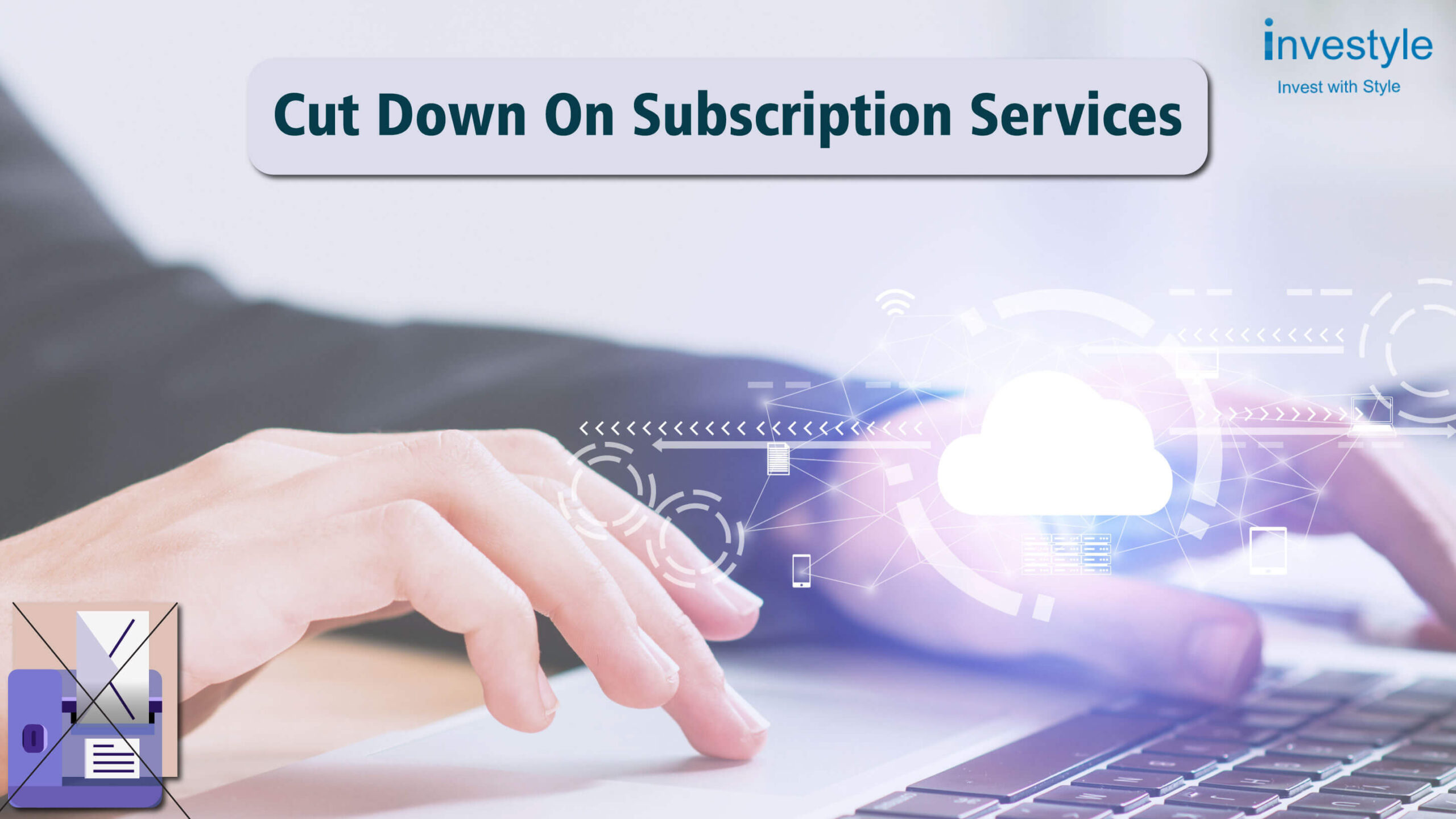 Cut down on subscription services