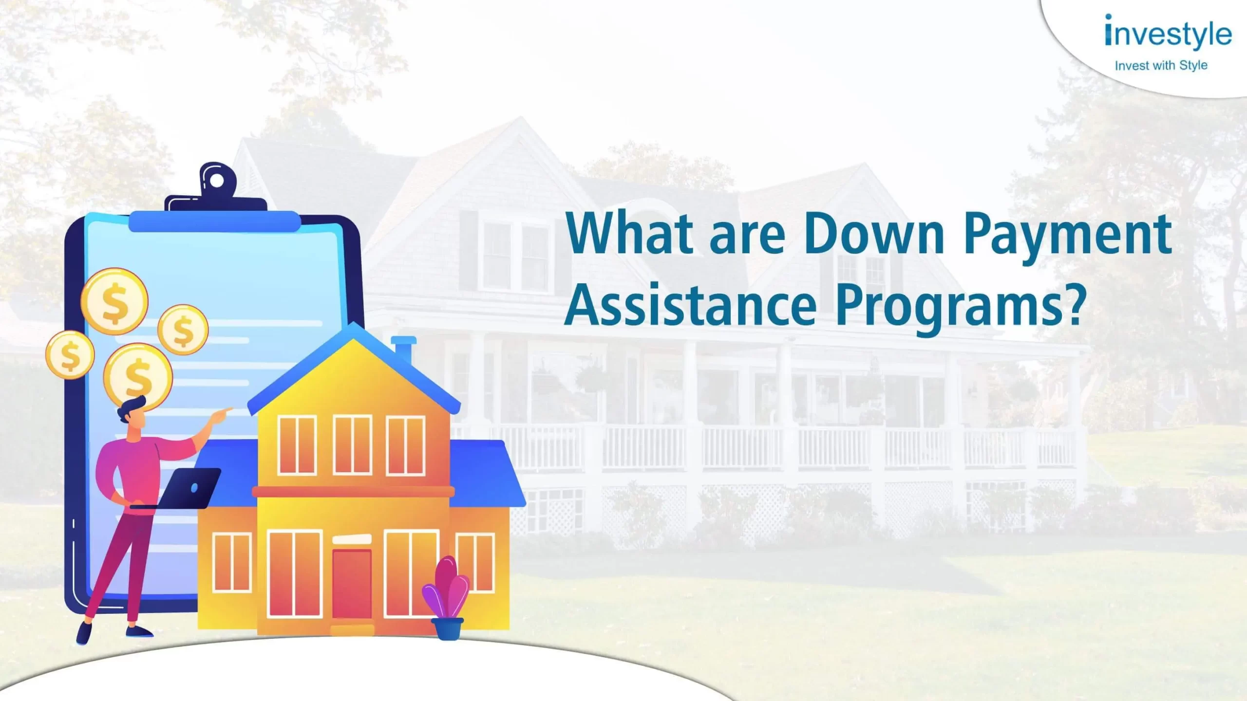 What are the down payment assistance programs